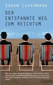 Der entspannte Weg zum Reichtum