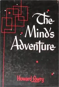 The Mind's Adventure: Religion and Higher Education