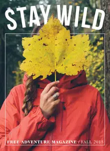 Stay Wild - Fall 2015