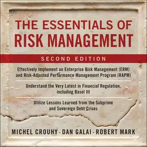 «The Essentials of Risk Management, Second Edition» by Michel Crouhy,Dan Galai,Robert Mark