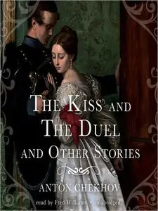 The Kiss and The Duel and Other Stories