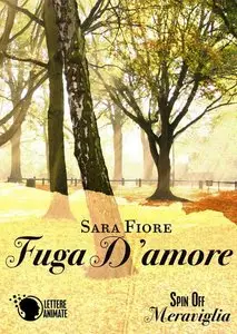 Sara Fiore - Fuga d'amore (Spin Off)