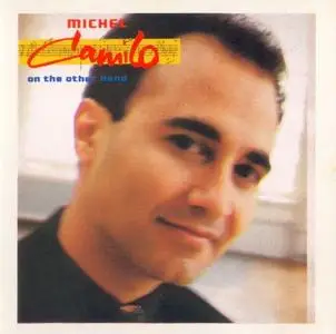 Michel Camilo - On The Other Hand (1990) {CBS}