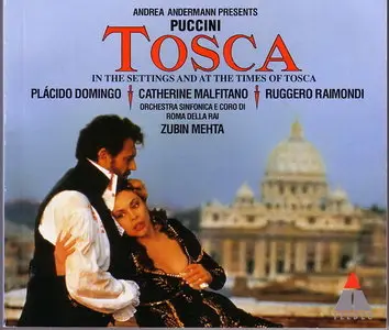 Puccini: Tosca - Plácido Domingo, Catherine Malfitano, Ruggero Raimondi, Zubin Mehta
