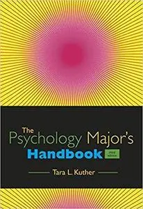 The Psychology Major's Handbook