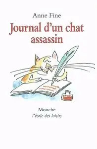 Anne Fine, "Journal d’un chat assassin"