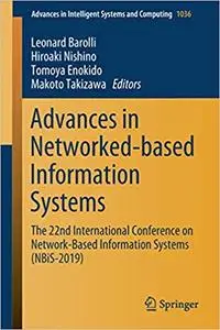 Advances in Networked-based Information Systems: The 22nd International Conference on Network-Based Information Systems