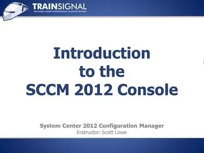 System Center 2012 Configuration Manager: Initial Configuration