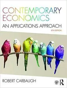 Contemporary Economics: An Applications Approach, 8th Edition