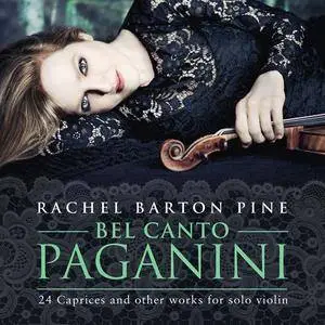 Rachel Barton Pine - Bel Canto Paganini (2017) [Official Digital Download 24/96]