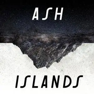 Ash - Islands (2018) [Official Digital Download]