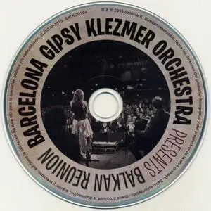 Barcelona Gipsy Klezmer Orchestra - Balkan Reunion (2015) {Satélite K SATKCD164}