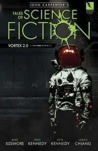 John Carpenter's Tales of Science Fiction - Vortex 2.0 02 (of 08) (2020) (digital) (The.Magicians-Empire)