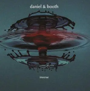 Daniel & Booth - Inverse (2020)