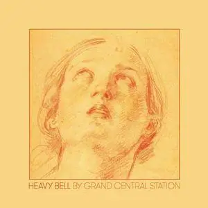 Heavy Bell - By Grand Central Station (2018) {Heavy Bell Music}