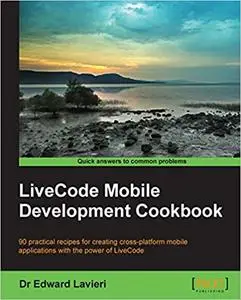 LiveCode Mobile Development Cookbook (Repost)