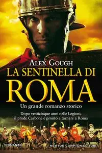 Alex Gough - La sentinella di Roma