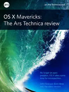 OS X 10.9 Mavericks: The Ars Technica Review