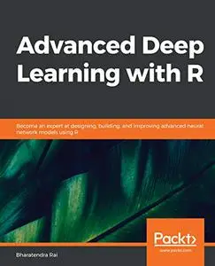 Advanced Deep Learning with R (repost)