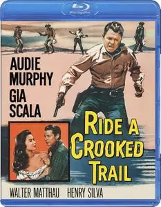 Ride a Crooked Trail (1958)