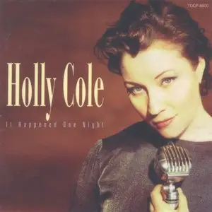 Holly Cole - It Happened One Night (1996)