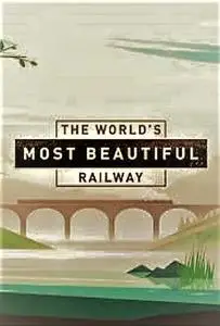 Ch.4-SBS - The Worlds Most Beautiful Railway: Series 1 (2020)
