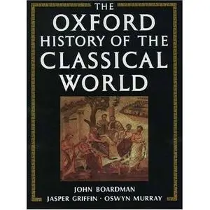 The Oxford History of the Classical World