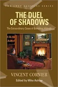 The Duel of Shadows