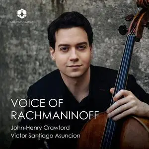 John-Henry Crawford & Victor Santiago Asuncion - Voice of Rachmaninoff (2023)