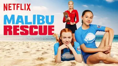 Malibu Rescue (2019)
