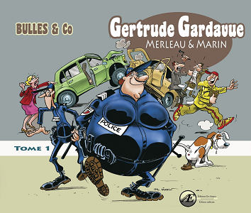 Gertrude Gardavue - Tome 1