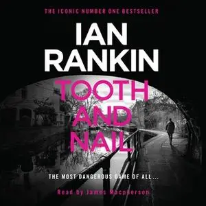 «Tooth And Nail» by Ian Rankin