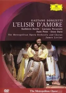 Donizetti - L’Elisir d’Amore (James Levine, Kathleen Battle, Luciano Pavarotti, Enzo Dara) [2005 / 1991]