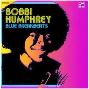 Bobbi Humphrey - Blue Break Beats