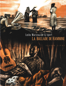 La Ballade De Hambone - Tome 2 - Second Livre