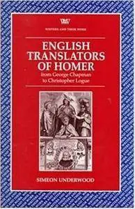 English Translators Homer (Writers and Their Work (Paperback))