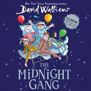 «The Midnight Gang» by David Walliams