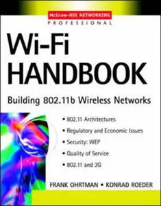 Wi-Fi Handbook : Building 802.11b Wireless Networks (Repost)