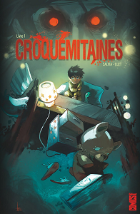 Croquemitaines - Tome 1