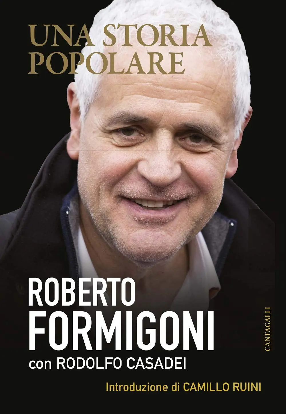 Roberto Formigoni - Una storia popolare