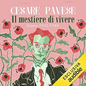 « Il mestiere di vivere» by Cesare Pavese