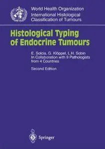 Histological Typing of Endocrine Tumours