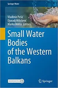 Small Water Bodies of the Western Balkans