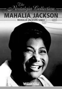 Mahalia Jackson - Sings (2008)