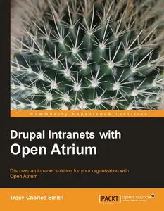 Drupal Intranets with Open Atrium [Repost]