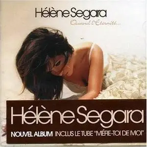 Hélène Segara - Quand l'éternité (2006)
