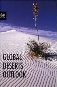 Global Deserts Outlook