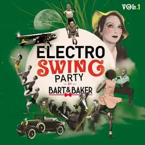 VA - Electro Swing Party by Bart&Baker Vol.1 (2018)