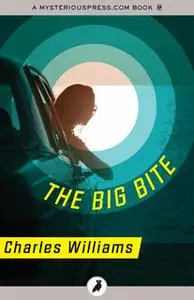 «The Big Bite» by Charles Williams