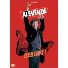 (fr) Christophe Aleveque : Debout (dvdrip)